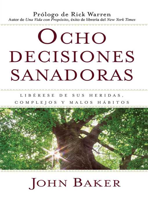 Title details for Ocho decisiones sanadoras (Life's Healing Choices) by John Baker - Available